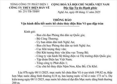 CTTĐ Bản Vẽ thông báo: Đập thuỷ điện Bản Vẽ vận hành điều tiết nước qua tràn lúc 16h00 ngày 08/11/2025. Tổng lưu lượng xả xuống hạ du không quá 200m3/s.